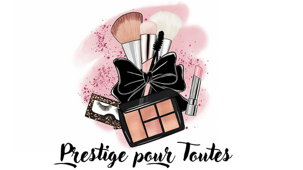 Prestige pour Toutes